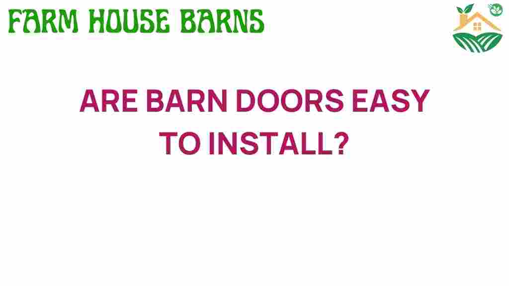 are-barn-doors-easy-to-install