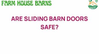 Are Sliding Barn Doors Safe? Unveiling the Hidden Risks