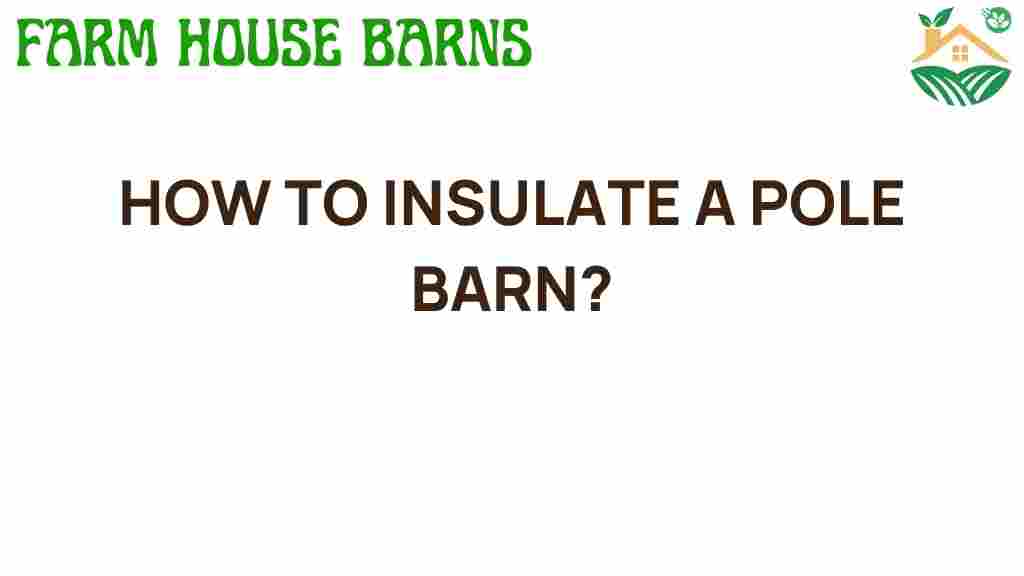 insulating-a-pole-barn