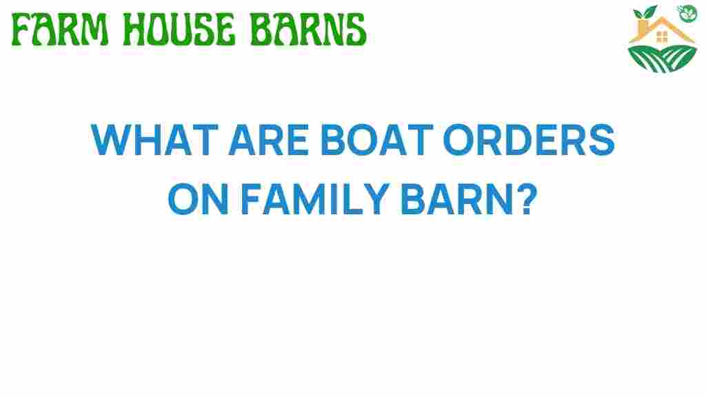 boat-orders-family-barn
