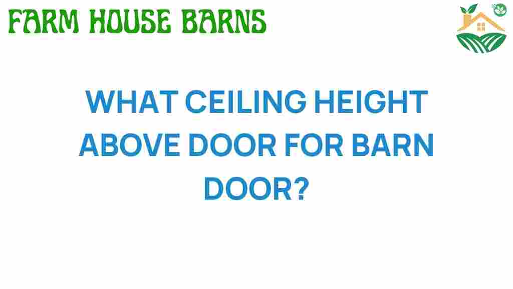what-ceiling-height-barn-door
