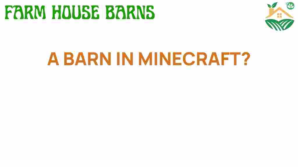 crafting-perfect-barn-minecraft