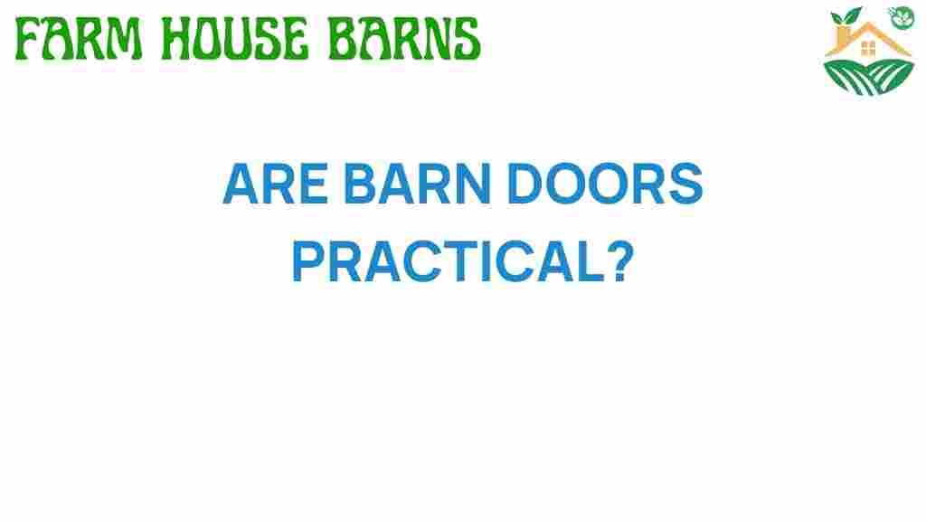 are-barn-doors-practical