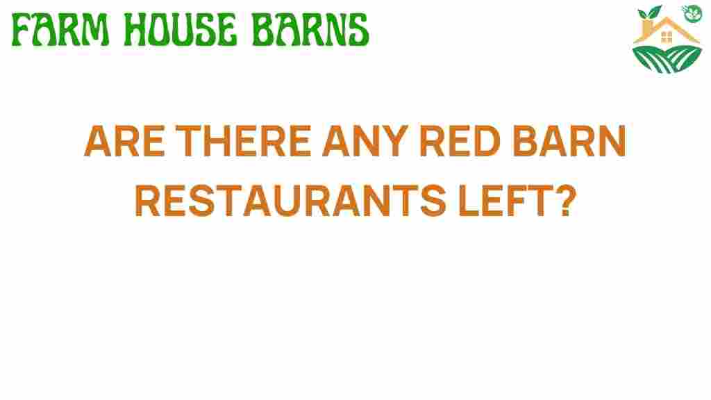 are-there-any-red-barn-restaurants-left