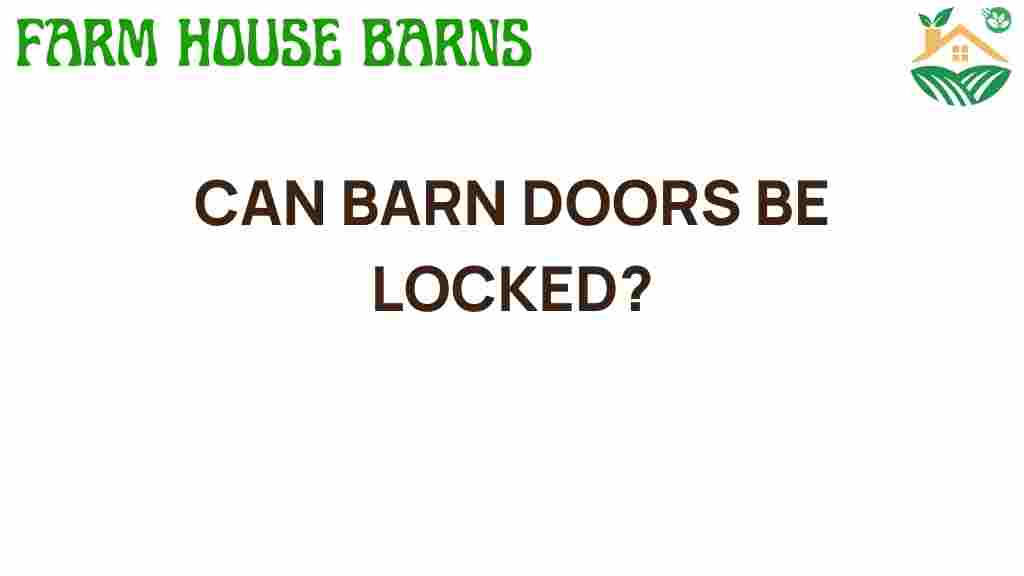 can-barn-doors-be-locked