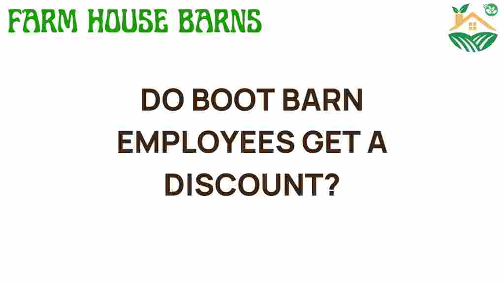 do-boot-barn-employees-get-a-discount