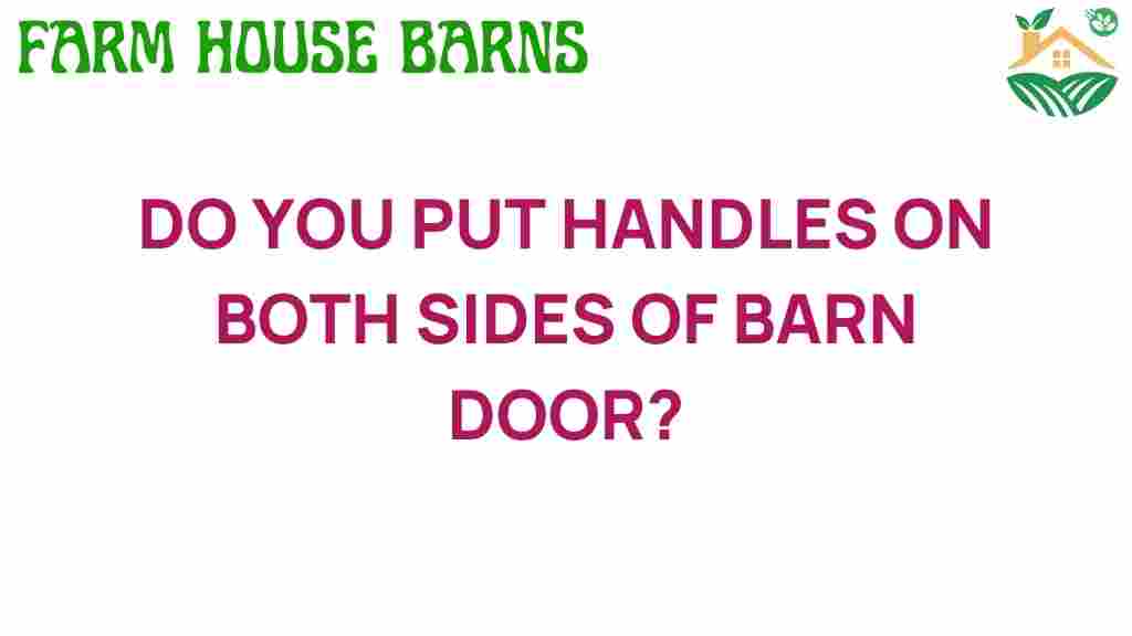 should-you-put-handles-on-both-sides-barn-door