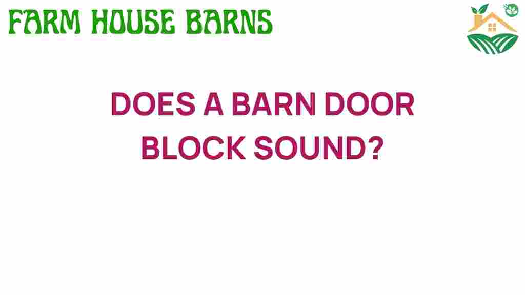 can-a-barn-door-block-sound