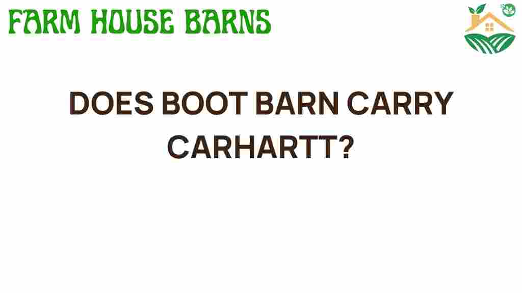 boot-barn-carry-carhartt