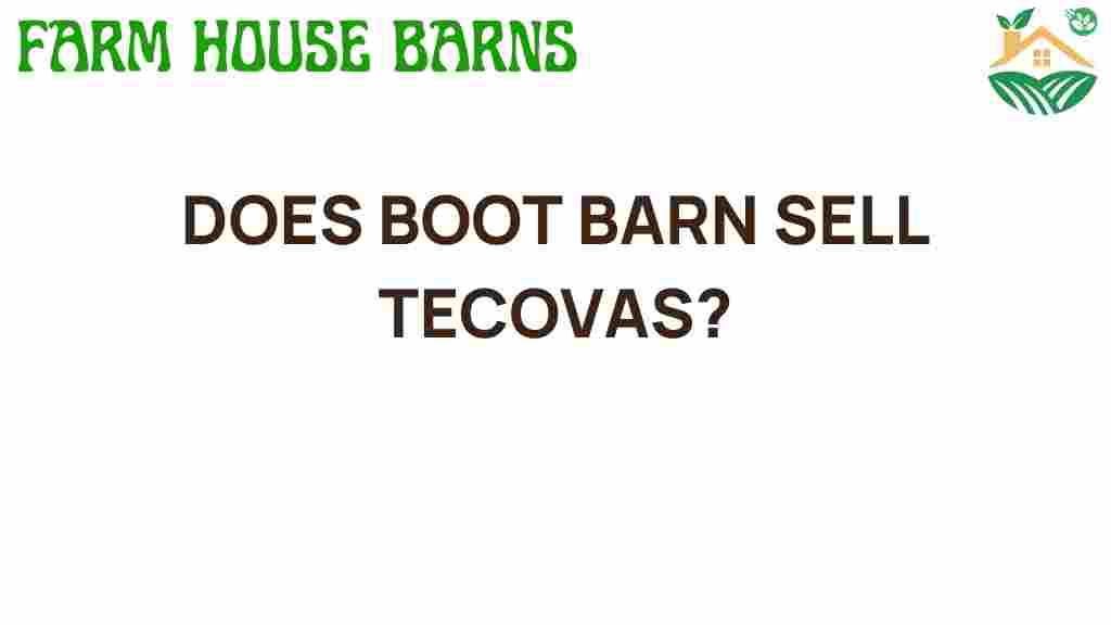 does-boot-barn-sell-tecovas