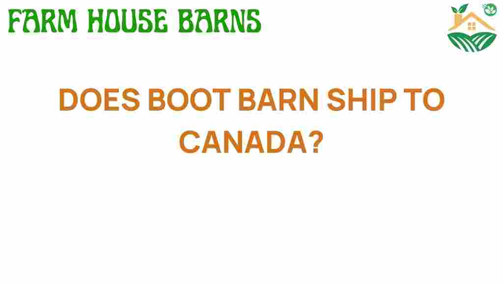 does-boot-barn-ship-to-canada