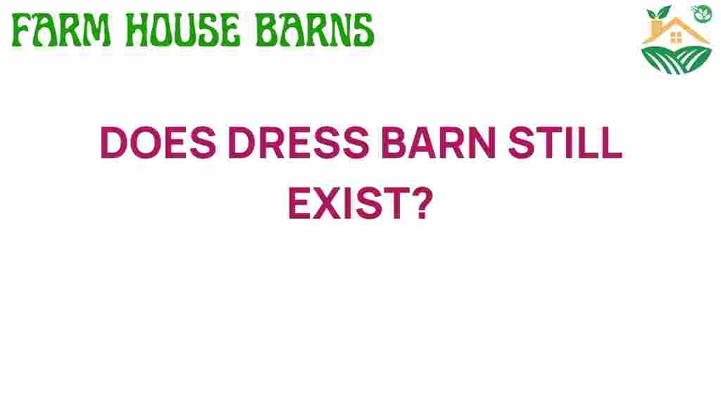does-dress-barn-still-exist