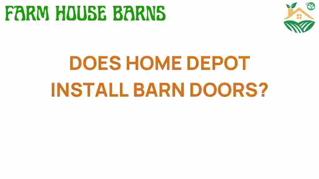 does-home-depot-install-barn-doors