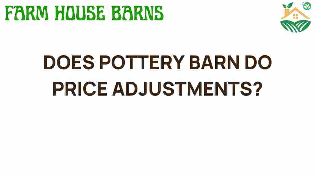 pottery-barn-price-adjustments