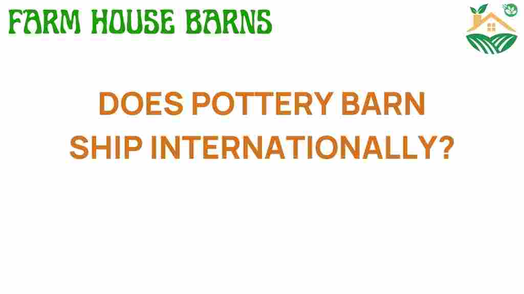 pottery-barn-ship-internationally