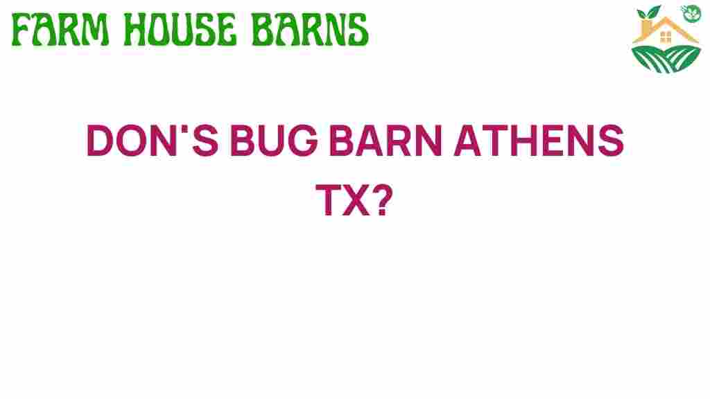 dons-bug-barn-athens-tx