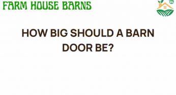 The Perfect Size: How Big Should a Barn Door Be for Your Space?