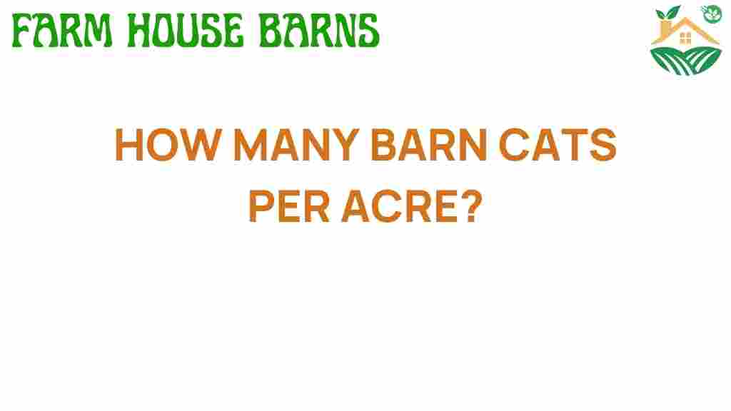how-many-barn-cats-per-acre