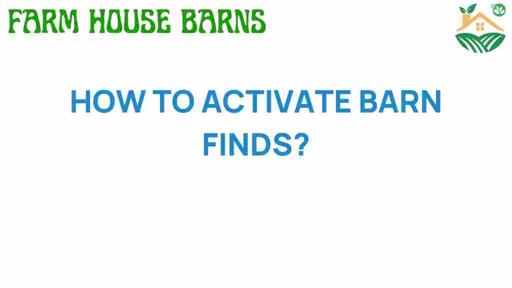 activate-barn-finds-treasure-hunters