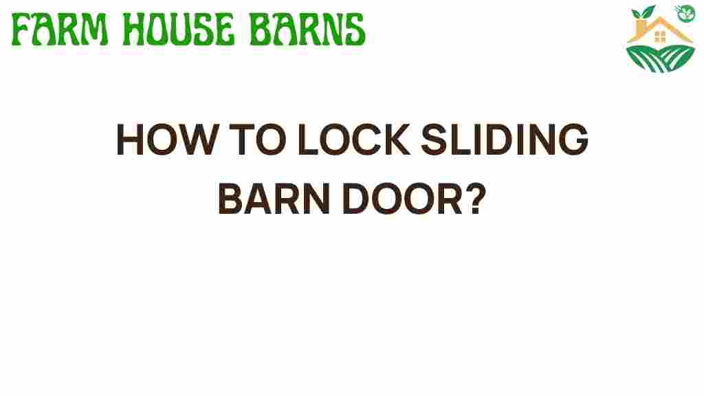 how-to-lock-sliding-barn-door
