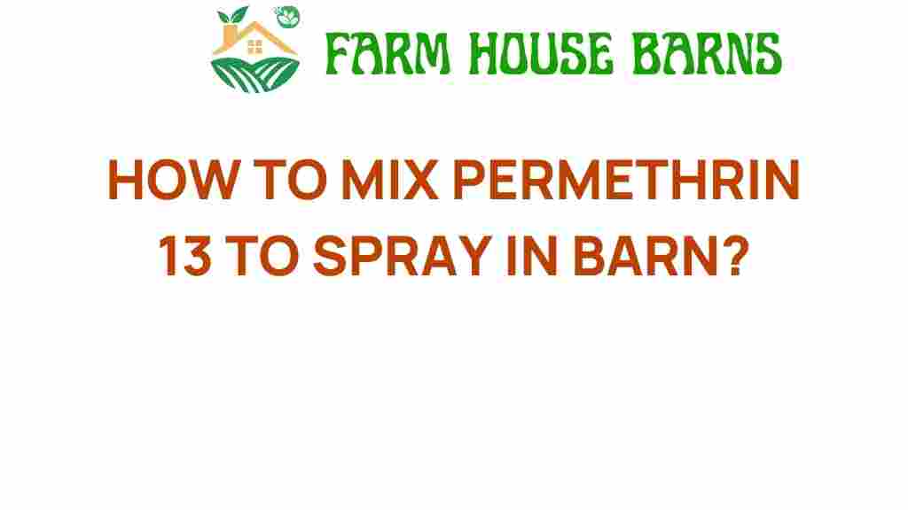 mixing-permethrin-13-barn-spray