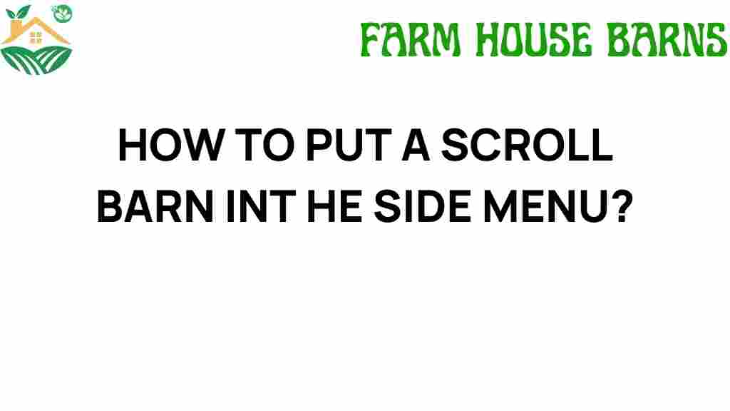 how-to-put-a-scroll-barn-in-the-side-menu