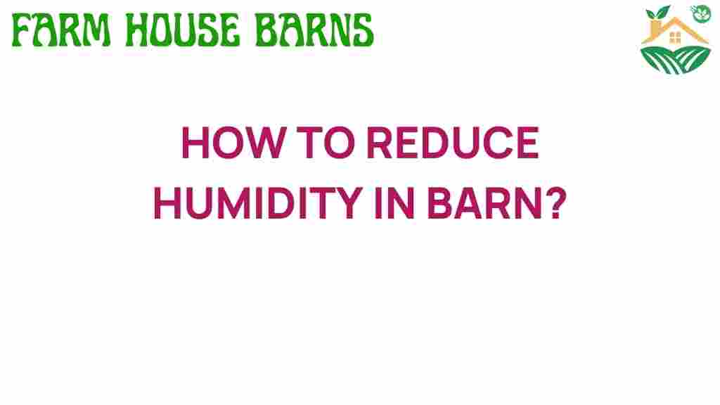reduce-humidity-in-barn