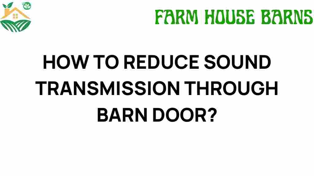 reduce-sound-transmission-barn-door