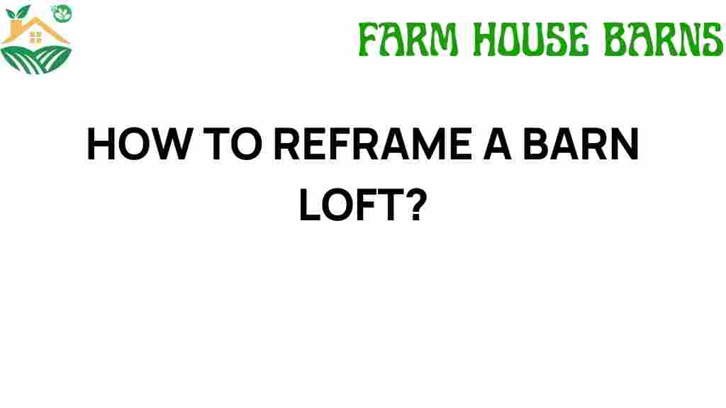 how-to-reframe-a-barn-loft