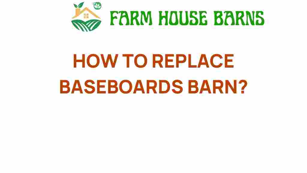replace-baseboards-barn