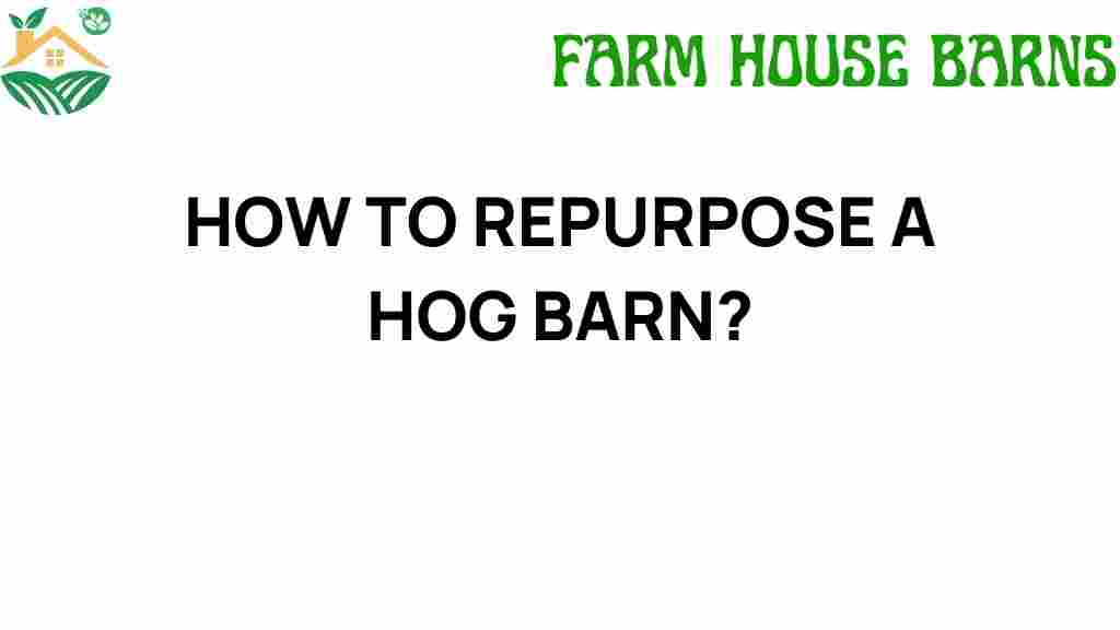 repurpose-hog-barn