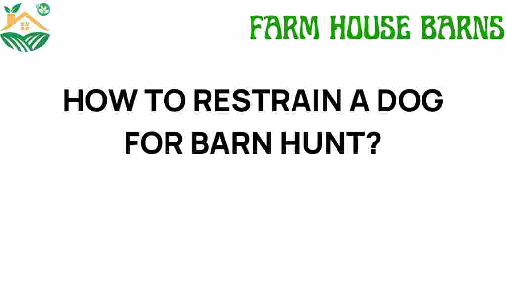 dog-restraint-barn-hunt