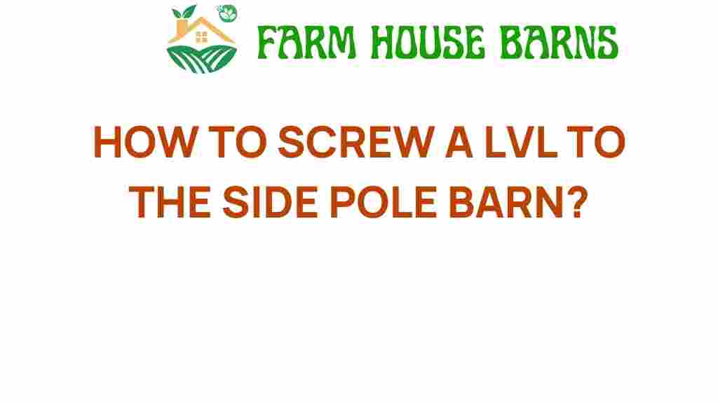 securing-lvl-side-pole-barn