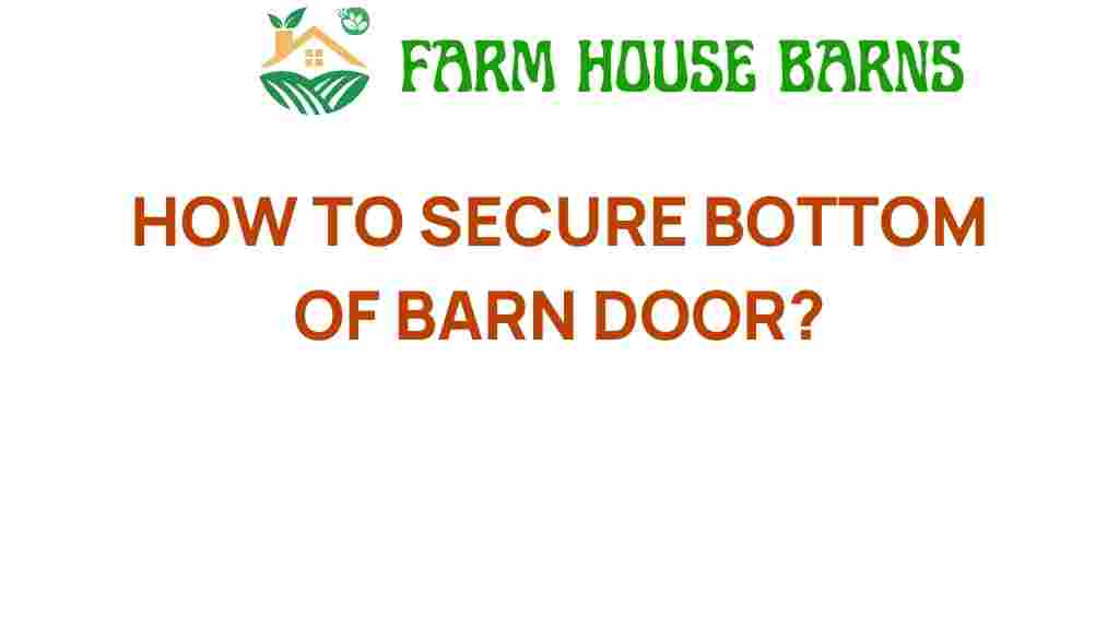 secure-bottom-barn-door