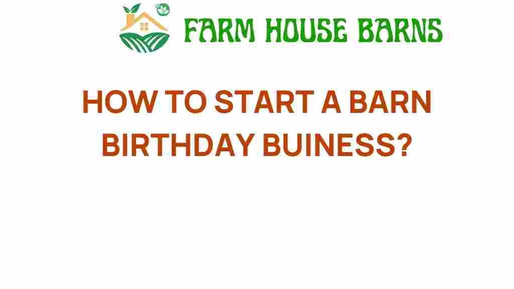 start-barn-birthday-business