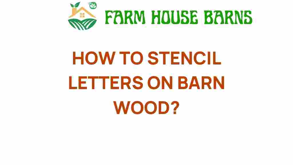 stenciling-letters-barn-wood