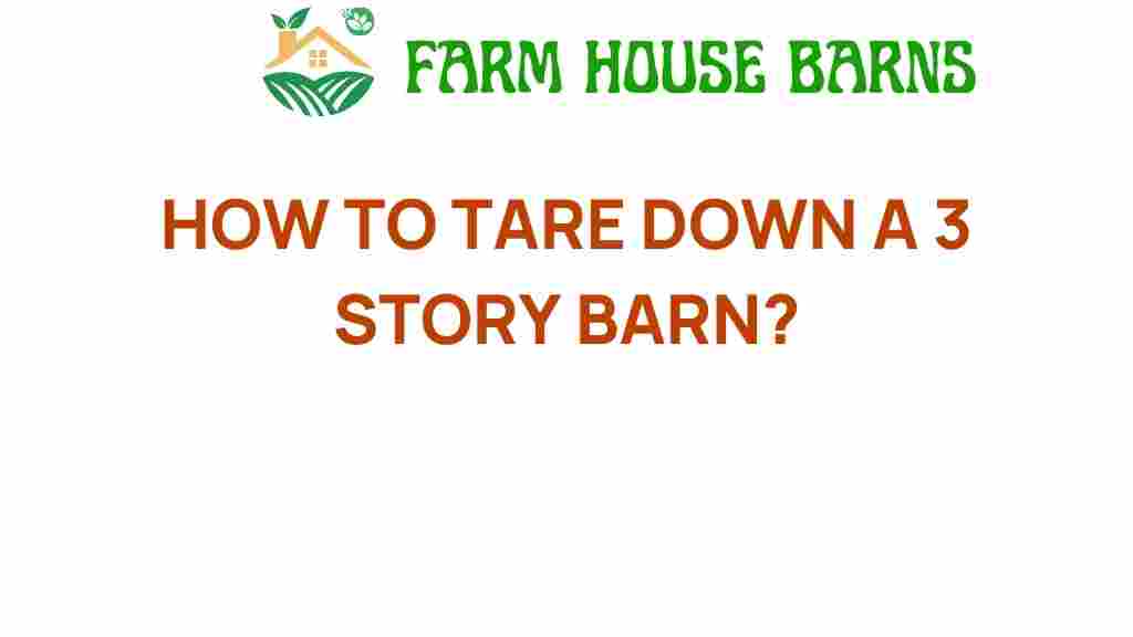 tare-down-3-story-barn