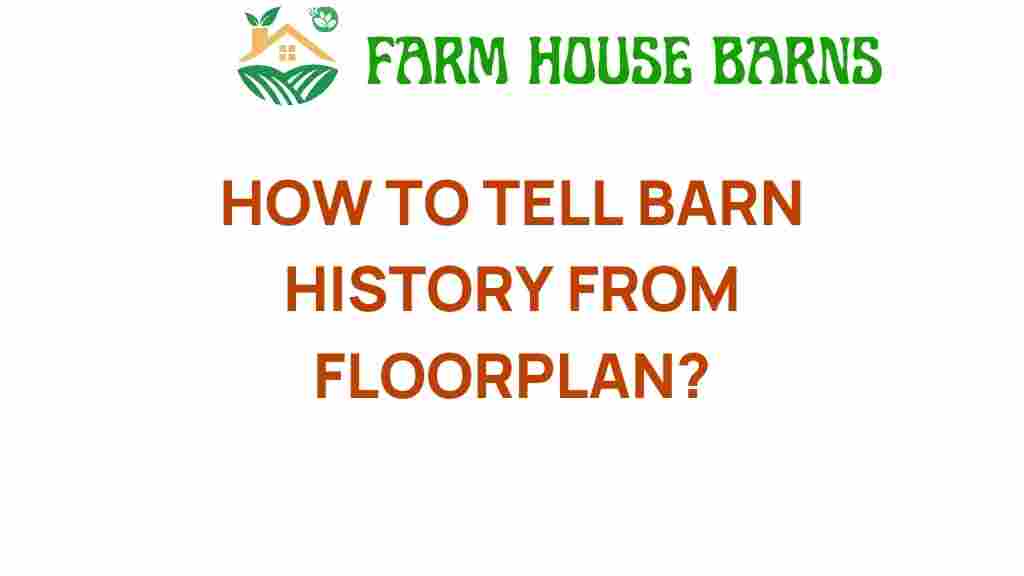 uncovering-barn-history-floorplan