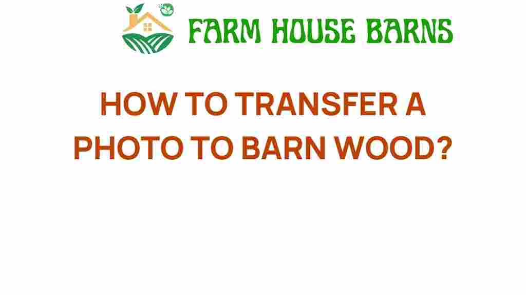 transfer-photo-to-barn-wood