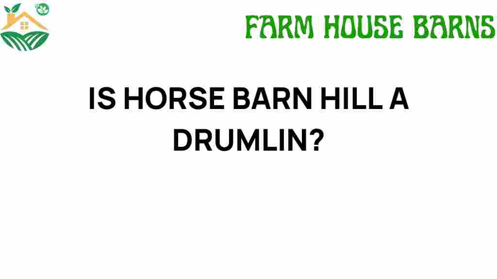 horse-barn-hill-drumlin