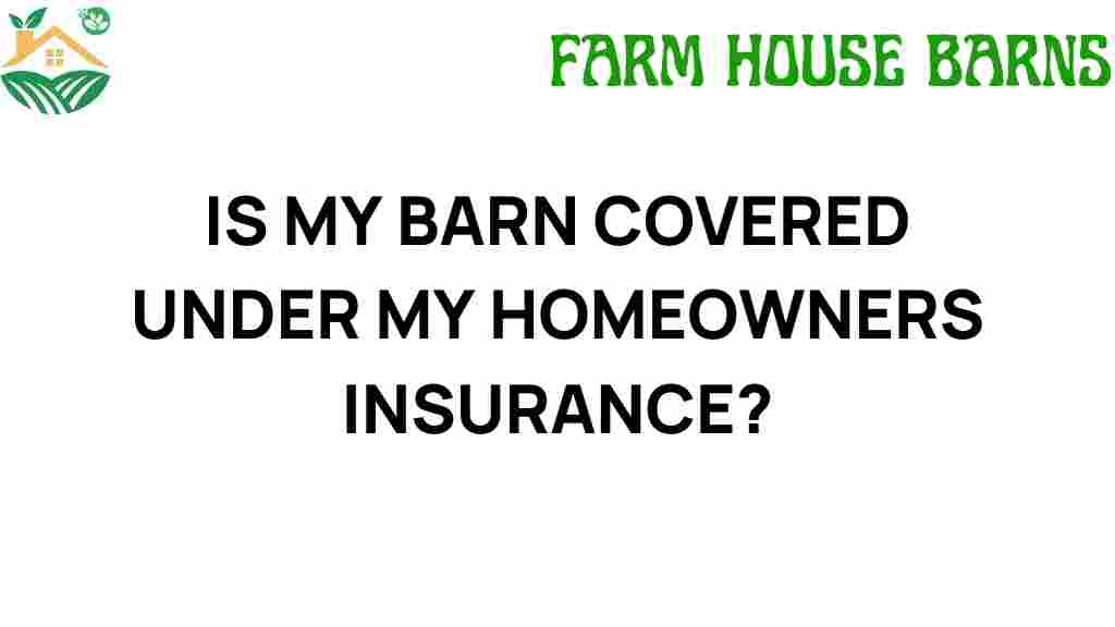 is-my-barn-covered-under-homeowners-insurance
