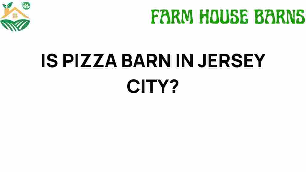 is-pizza-barn-in-jersey-city