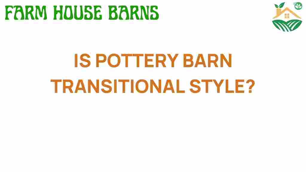 pottery-barn-transitional-style