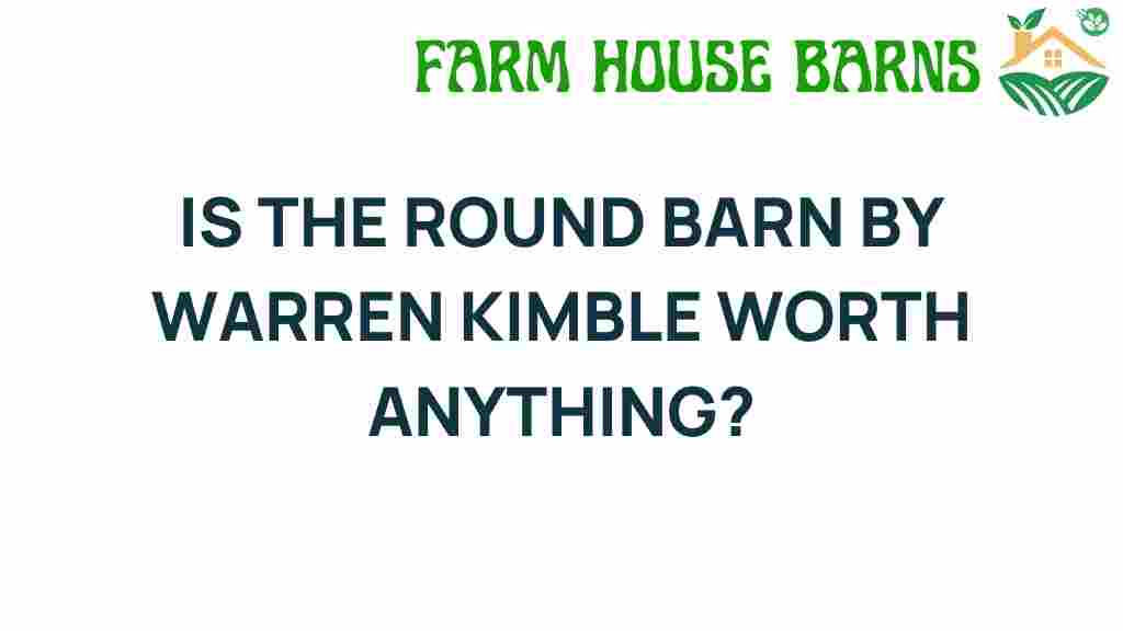 is-the-round-barn-by-warren-kimble-worth-anything