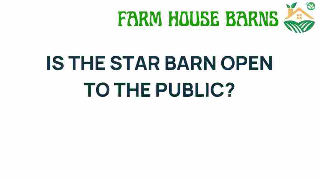 star-barn-open-to-public