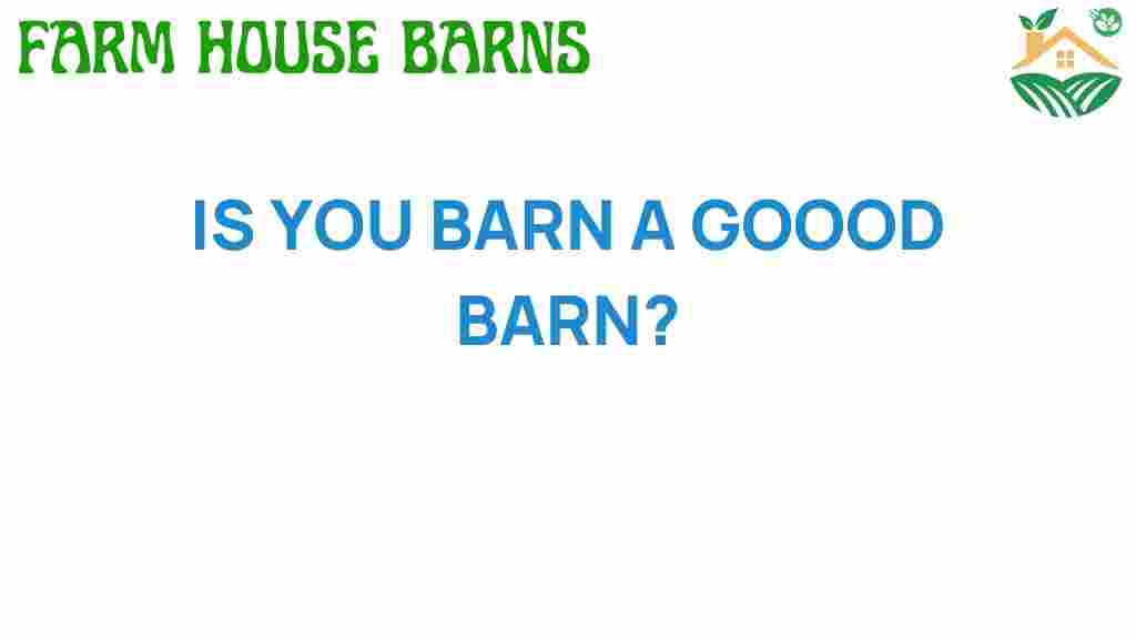 is-your-barn-a-good-barn
