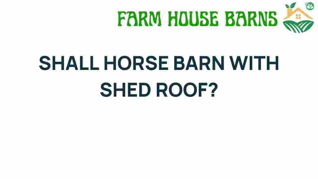 horse-barn-with-shed-roof
