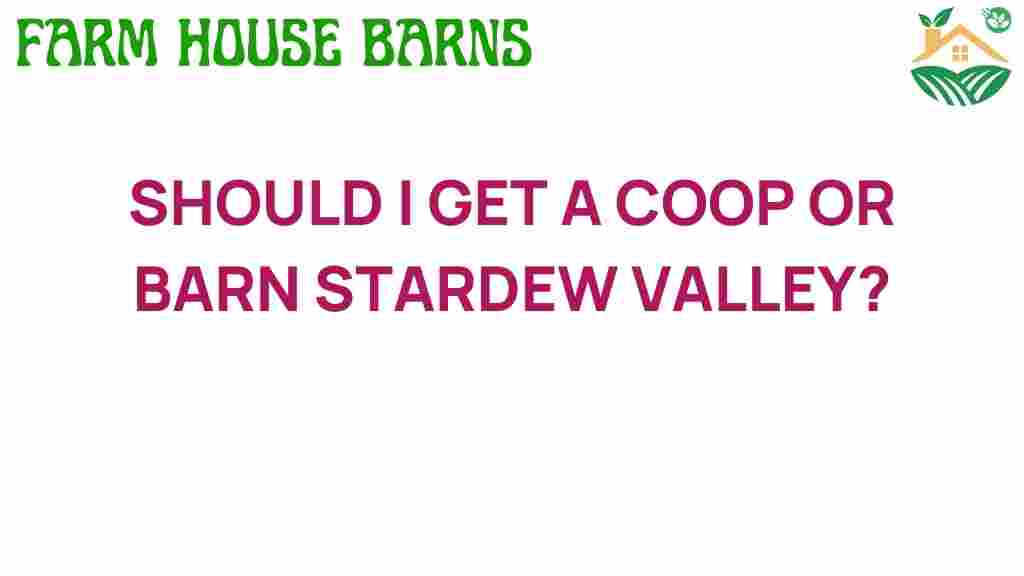 coop-or-barn-stardew-valley