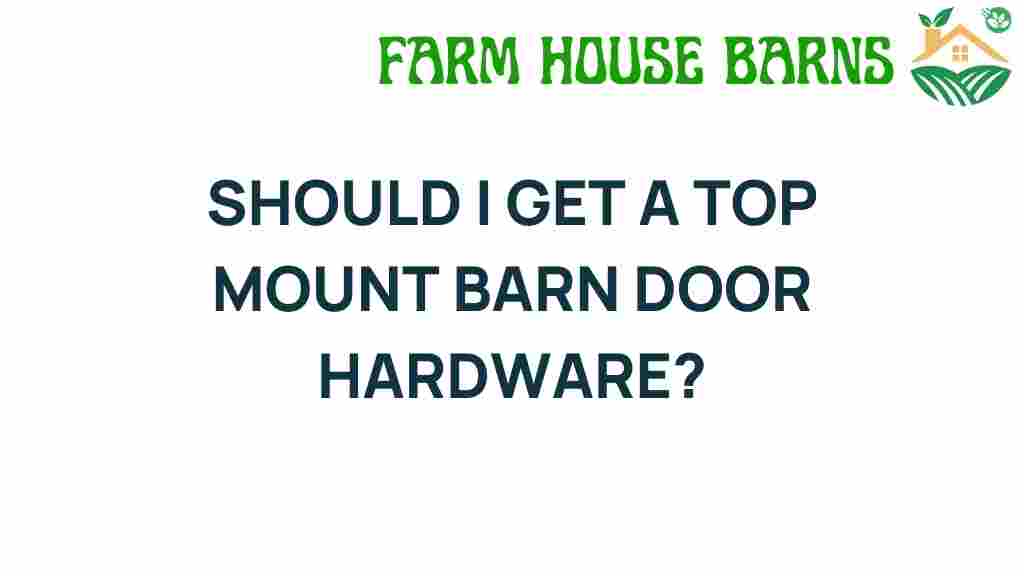 top-mount-barn-door-hardware