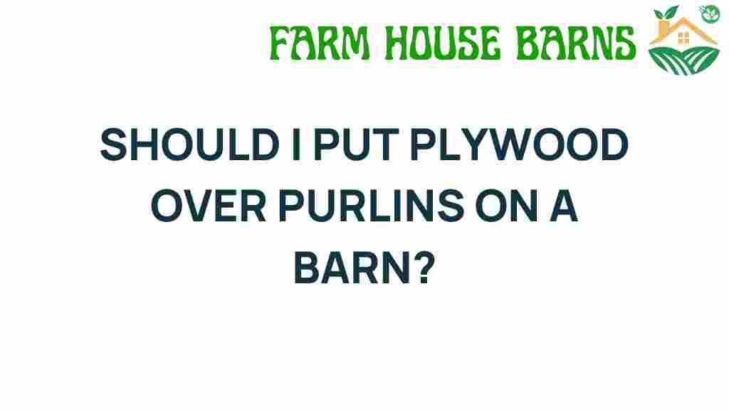 plywood-over-purlins-barn